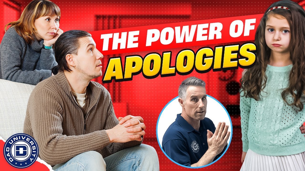 Why You Should Apologize To Your Child | Dad University