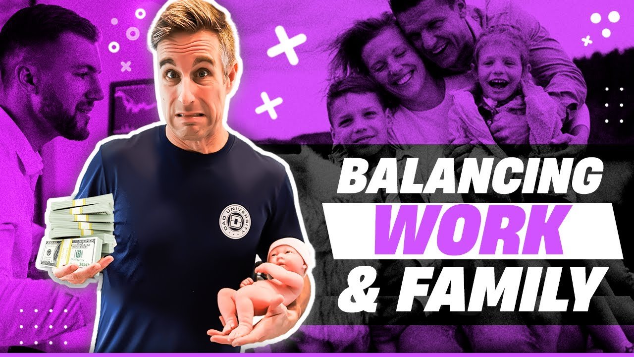 the modern dads guide to balancing work and family 1
