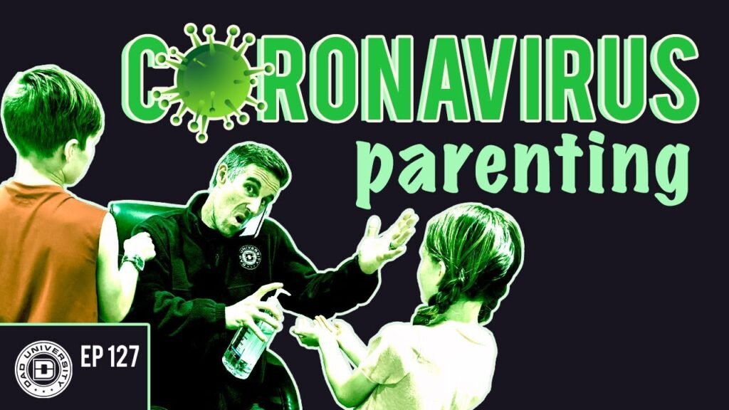 Parenting Tips During the Coronavirus Pandemic