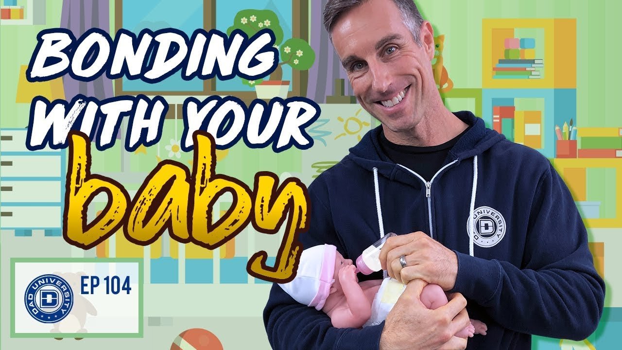 how new dads can bond with their newborn dad university