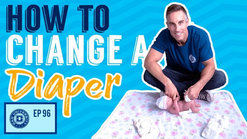 How to Change a Diaper: Expert Tips on Changing a Baby – Dad University