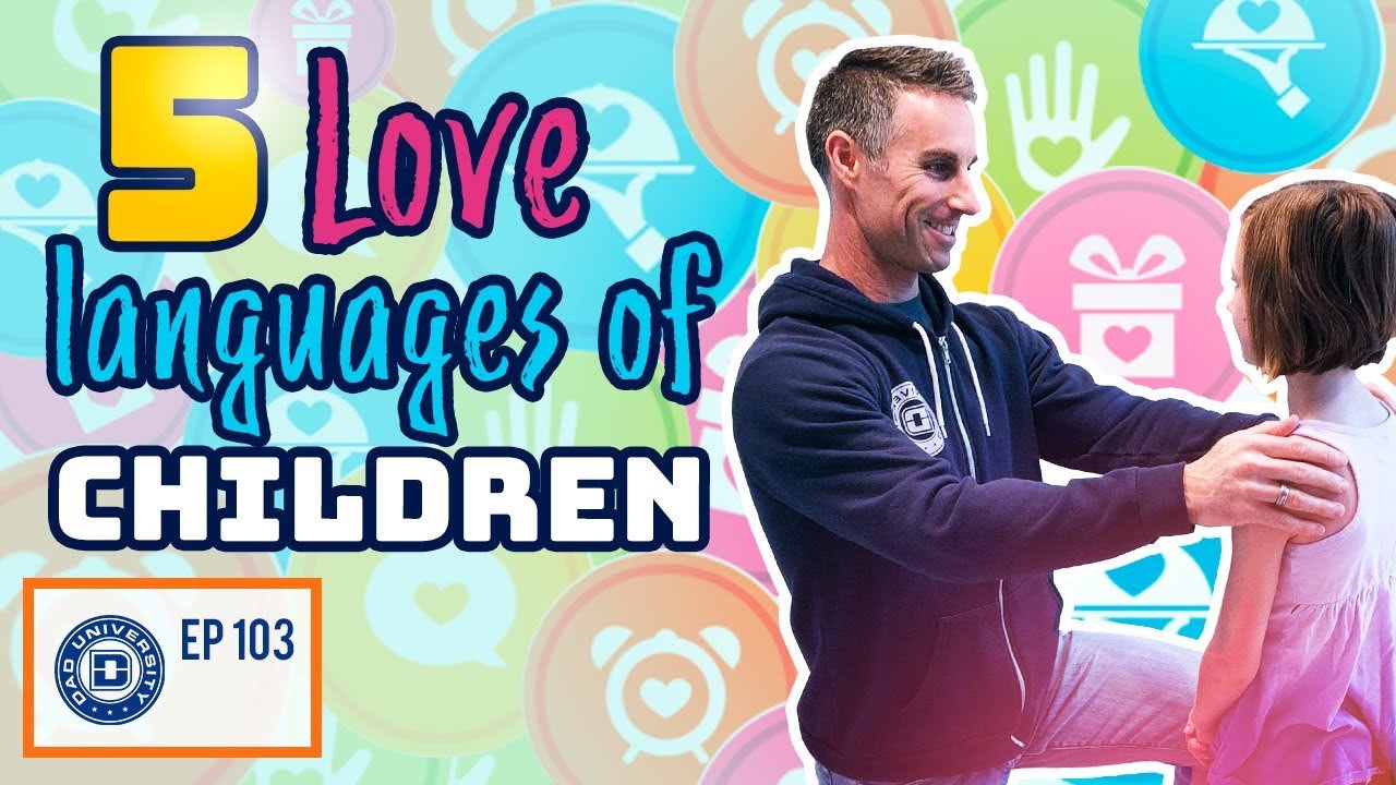 the 5 love languages of children