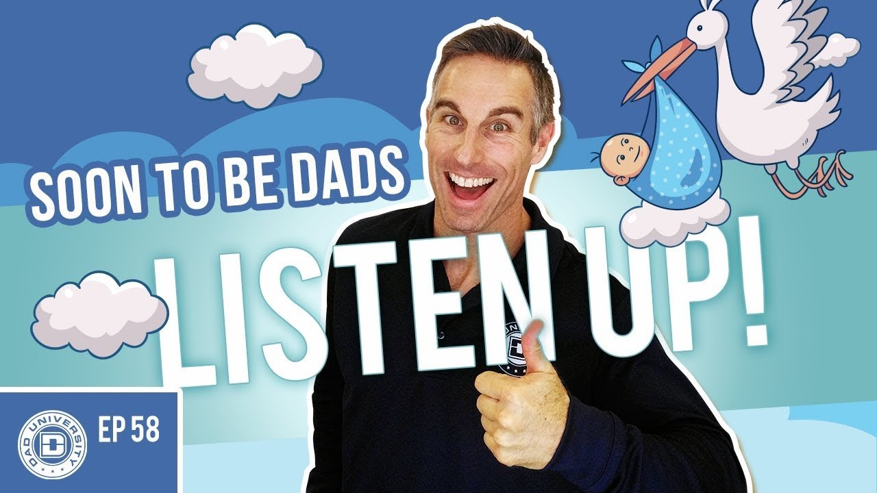 4 crucial tips soon to be dads must know now dad university