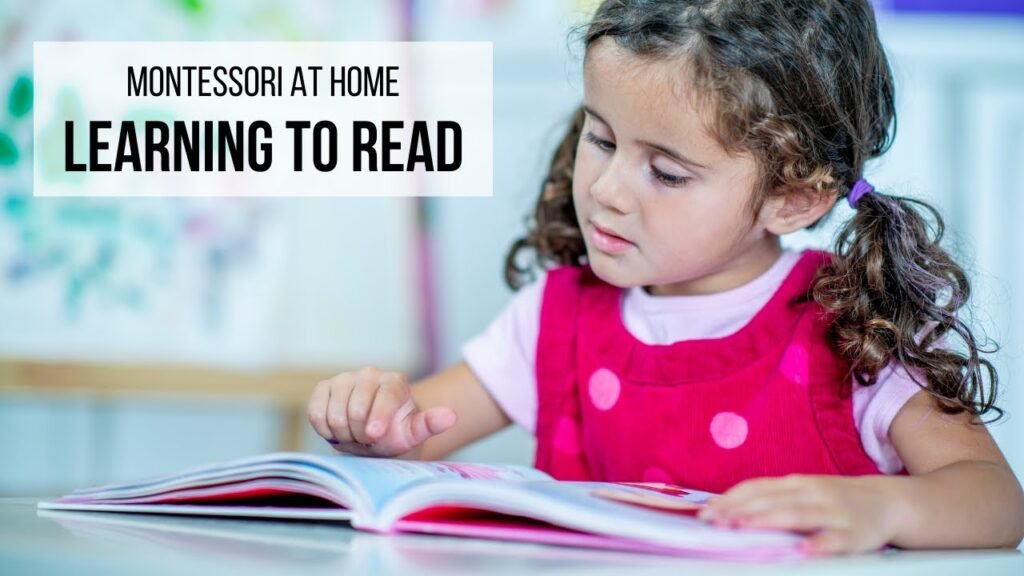 Learning to Read with Montessori at Home