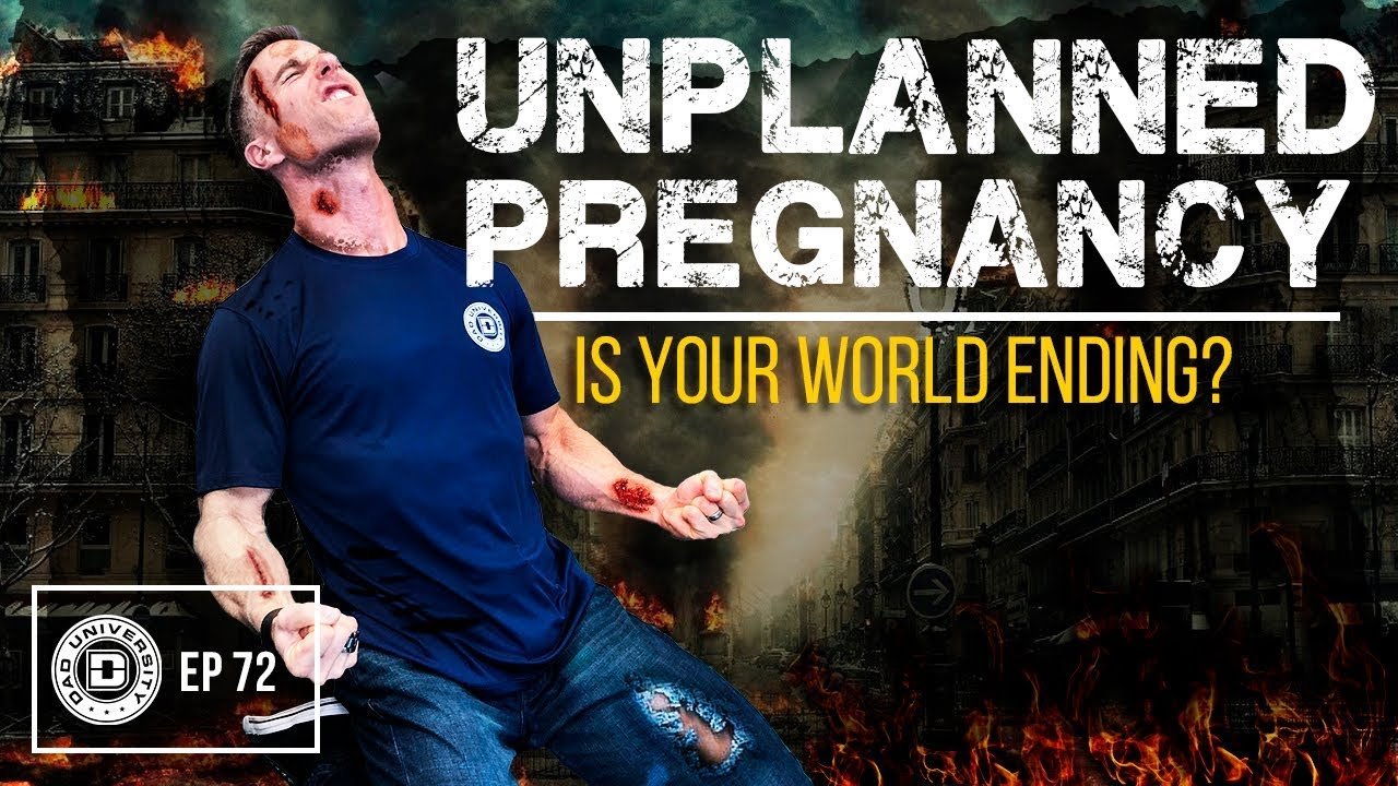 Unplanned Pregnancy – How Men Can Deal with an Unwanted or Unexpected Child | Dad University