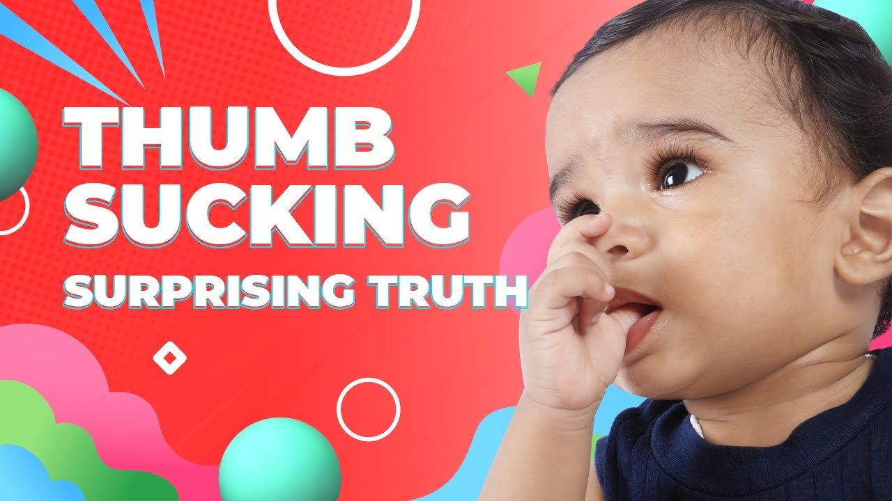 Thumb Sucking: Harmless Habit or Potential Nightmare?