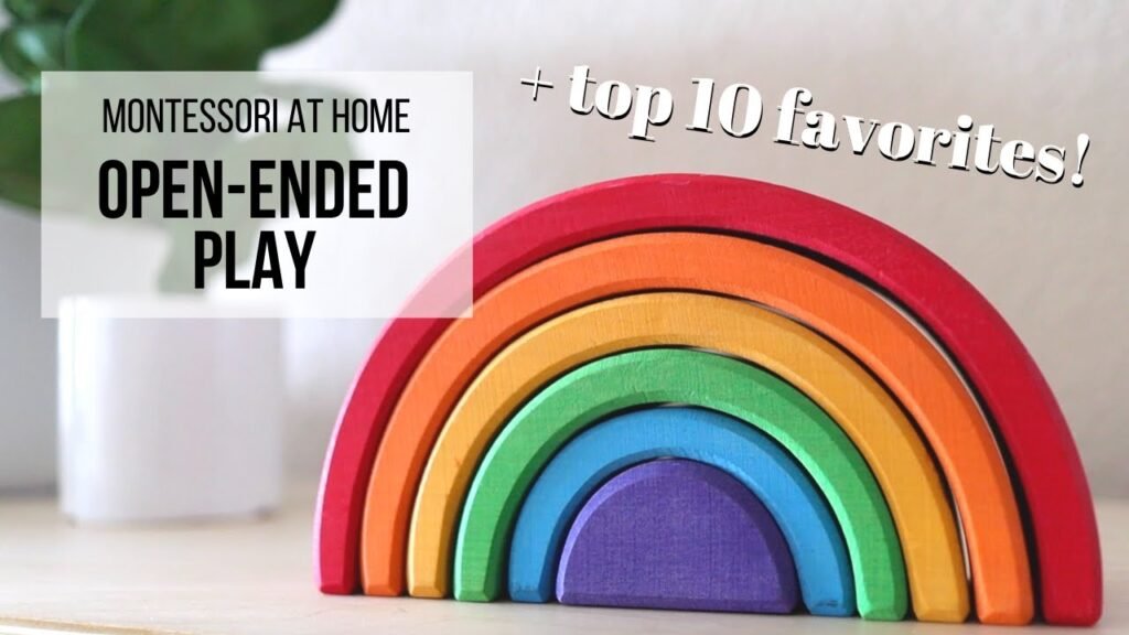 Top 10 Montessori Materials for Open Ended Play