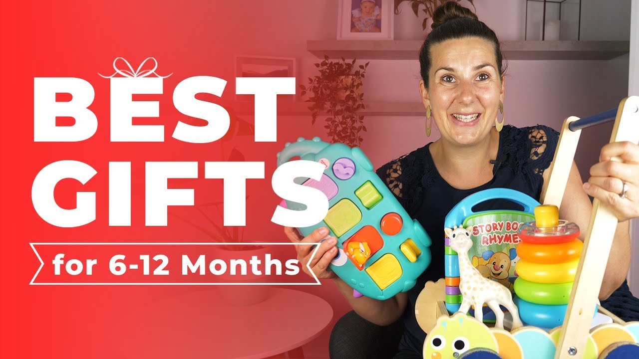 top baby toys for 6 12 month olds