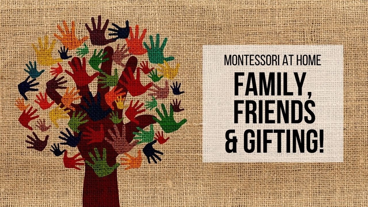 tips for getting partners in laws and grandparents involved in montessori at home