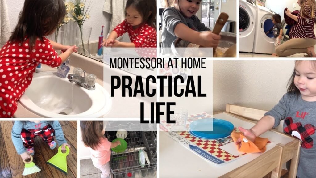 MONTESSORI AT HOME: Practical Life for Toddlers