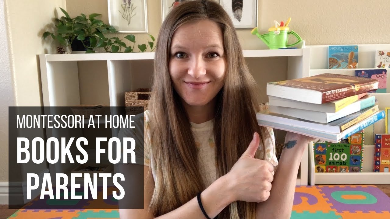montessori at home 5 great books for parents