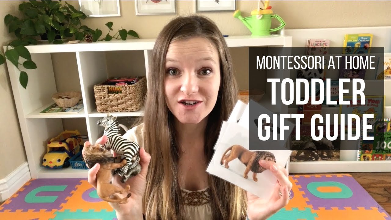 MONTESSORI GIFT GUIDE FOR TODDLERS!
